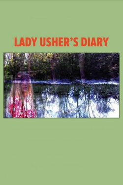 Lady Usher's Diary (2022)