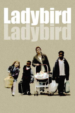Ladybird Ladybird (1994) Ladybird Ladybird (1994)