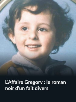 L'Affaire Grégory : le roman noir d'un fait divers (1998)