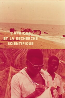 L'Afrique et la recherche scientifique (1964) L'Afrique et la recherche scientifique (1964)