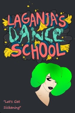 Laganja's Dance School (2019)
