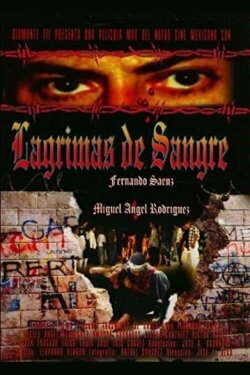 Lagrimas de sangre (2008) Lagrimas de sangre (2008)