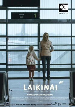 Laikinai (2011)