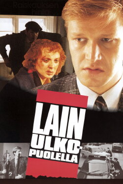 Lain ulkopuolella (1987) Lain ulkopuolella (1987)
