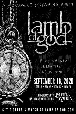 Lamb of God - Self Titled Live Stream (2020)