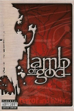 Lamb of God: Terror and Hubris (2003) Lamb of God: Terror and Hubris (2003)