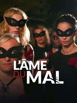 L'Âme du mal (2011) L'Âme du mal (2011)