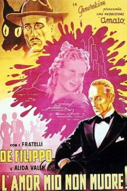 L'amor mio non muore! (1938) L'amor mio non muore! (1938)