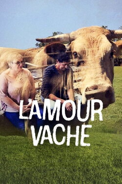 L'Amour vache (2023)