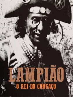 Lampião, o Rei do Cangaço (1937) Lampião, o Rei do Cangaço (1937)