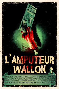 L'amputeur Wallon (2011)