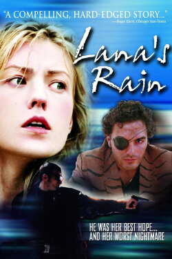 Lana's Rain (2002)