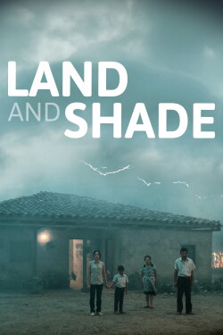 Land and Shade (2015) Land and Shade (2015)