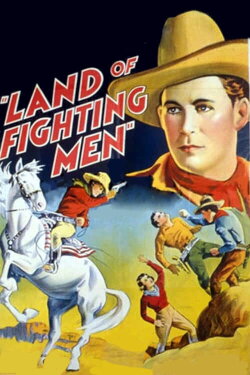 Land of Fighting Men (1938) Land of Fighting Men (1938)