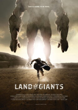 Land of Giants (2013) Land of Giants (2013)