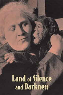 Land of Silence and Darkness (1971) Land of Silence and Darkness (1971)
