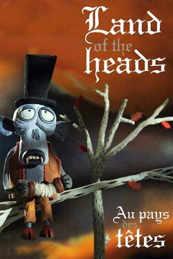 Land of the Heads (2009) Land of the Heads (2009)