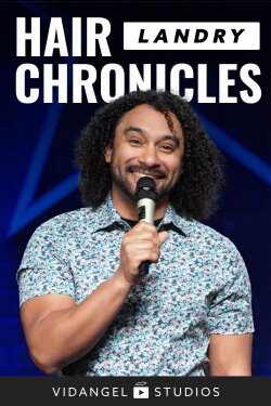 Landry: Hair Chronicles (2020) Landry: Hair Chronicles (2020)