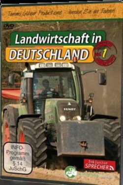 Landwirtschaft in Deutschland Vol. 1 (2011)
