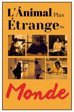 L'Ánimal Plus Étrange Du Monde (2023)
