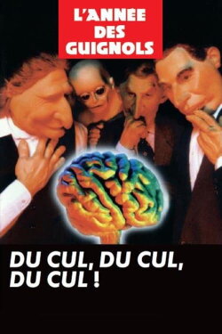 L'Année des Guignols - Du cul, du cul, du cul ! (1996) L'Année des Guignols - Du cul, du cul, du cul ! (1996)