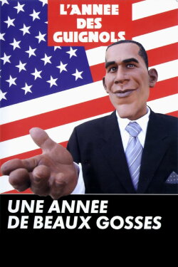 L'Année des Guignols - Une année de beaux gosses (2009) L'Année des Guignols - Une année de beaux gosses (2009)