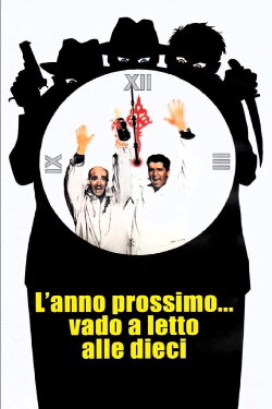 L'anno prossimo... vado a letto alle dieci (1995) L'anno prossimo... vado a letto alle dieci (1995)