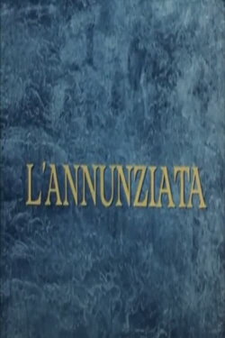 L'Annunziata (1961) L'Annunziata (1961)