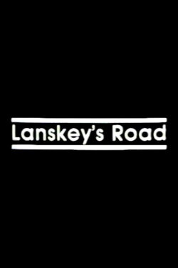 Lanskey's Road (1985)