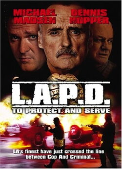 L.A.P.D.: To Protect And To Serve (2001) L.A.P.D.: To Protect And To Serve (2001)