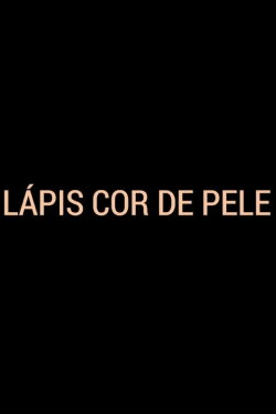Lápis Cor de Pele (2016)