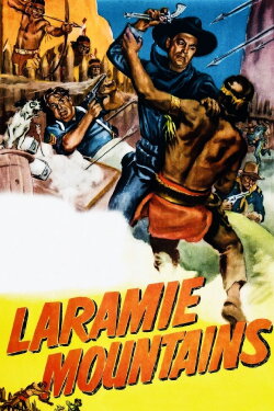 Laramie Mountains (1952) Laramie Mountains (1952)