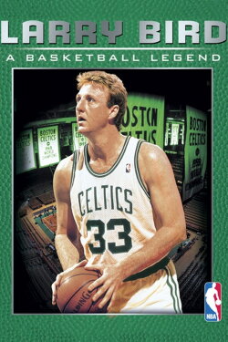 Larry Bird: A Basketball Legend (1991) Larry Bird: A Basketball Legend (1991)