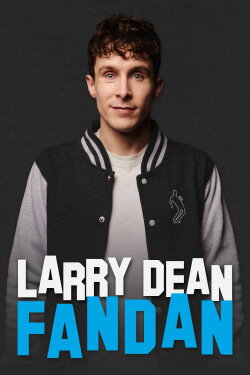Larry Dean: Fandan (2023) Larry Dean: Fandan (2023)