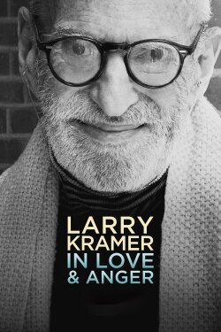 Larry Kramer In Love & Anger (2015) Larry Kramer In Love & Anger (2015)