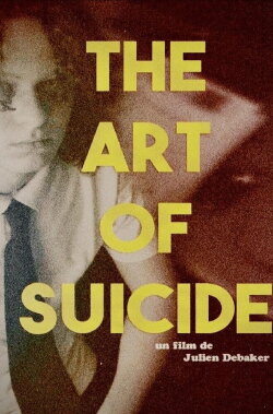 L'art du Suicide (2021) L'art du Suicide (2021)