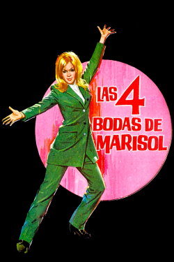Las 4 bodas de Marisol (1967) Las 4 bodas de Marisol (1967)