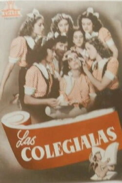 Las colegialas (1946) Las colegialas (1946)