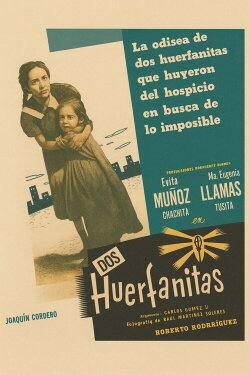 Las dos huerfanitas (1950) Las dos huerfanitas (1950)