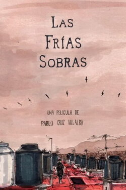 Las Frías Sobras (2022) Las Frías Sobras (2022)