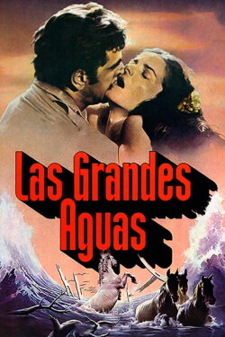 Las grandes aguas (1980) Las grandes aguas (1980)