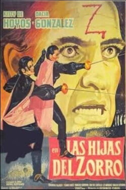 Las hijas del Zorro (1964) Las hijas del Zorro (1964)
