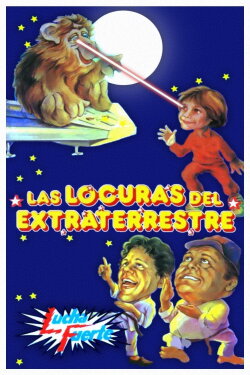 Las locuras del extraterrestre (1988) Las locuras del extraterrestre (1988)
