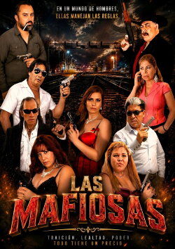 Las Mafiosas (2015) Las Mafiosas (2015)
