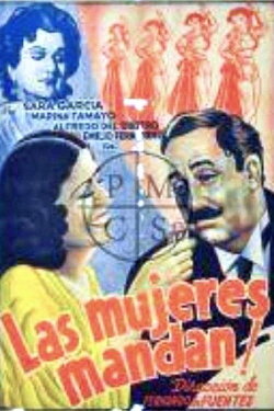 Las mujeres mandan (1937) Las mujeres mandan (1937)