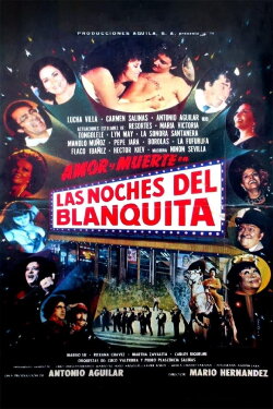 Las noches del Blanquita (1981) Las noches del Blanquita (1981)