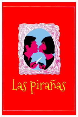 Las pirañas (1967) Las pirañas (1967)