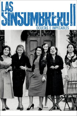 Las sinsombrero II: ocultas e impecables (2019)