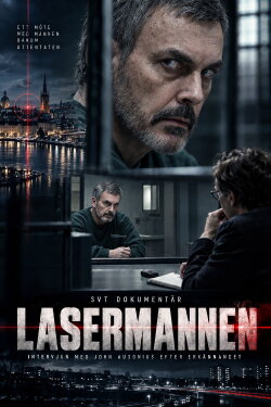 Lasermannen (2005) Lasermannen (2005)