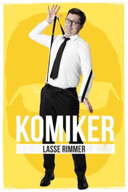 Lasse Rimmer: KOMIKER (2013) Lasse Rimmer: KOMIKER (2013)